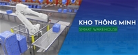 Xu hướng kho thông minh, kho tự động thời đại 4.0