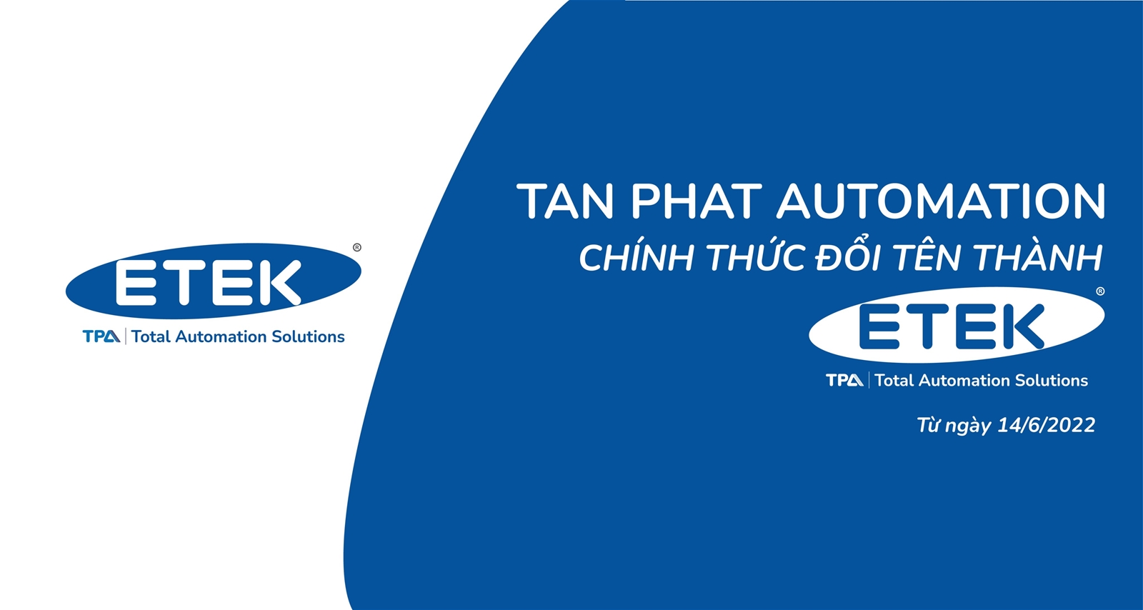 THÔNG BÁO THAY ĐỔI TÊN DOANH NGHIỆP CÔNG TY CỔ PHẦN GIẢI PHÁP TỰ ĐỘNG HÓA ETEK